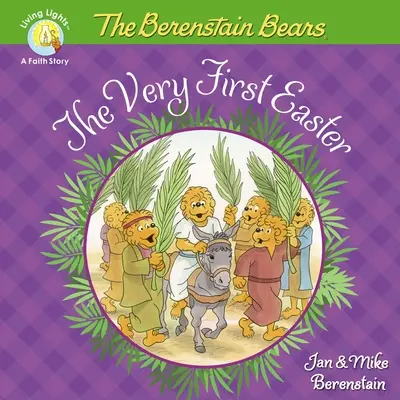 Medvedíci Berenstainovci: Prvá Veľká noc: Veľká noc a jarná kniha pre deti - The Berenstain Bears the Very First Easter: An Easter and Springtime Book for Kids