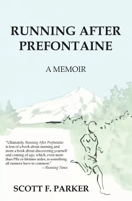 Beh za Prefontainom - Running After Prefontaine
