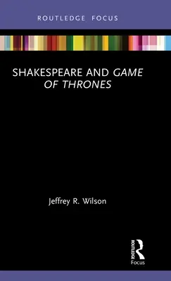 Shakespeare a Hra o tróny - Shakespeare and Game of Thrones