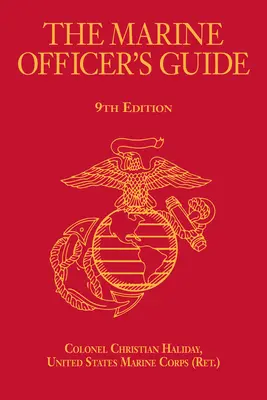 Príručka námorného dôstojníka, 9. vydanie - The Marine Officer's Guide, 9th Edition