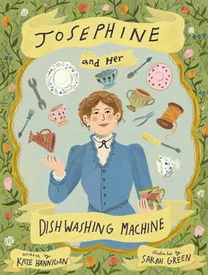 Josephine and Her Dishwashing Machine (Jozefína a jej umývačka riadu): Bystrý vynález Josephine Cochraneovej robí rozruch - Josephine and Her Dishwashing Machine: Josephine Cochrane's Bright Invention Makes a Splash