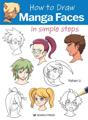 Ako nakresliť tváre manga v jednoduchých krokoch - How to Draw Manga Faces in Simple Steps