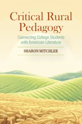 Kritická vidiecka pedagogika - Critical Rural Pedagogy