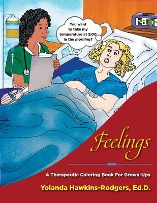 Pocity: Terapeutické maľovanky pre dospelých - Feelings: A Therapeutic Coloring Book for Grown-Ups