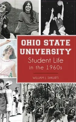Študentský život na Ohio State University v 60. rokoch 20. storočia - Ohio State University Student Life in the 1960s