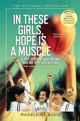 V týchto dievčatách je nádej svalom - In These Girls, Hope Is a Muscle