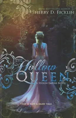 Dutá kráľovná - The Hollow Queen