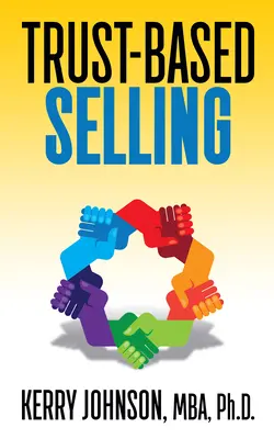 Predaj založený na dôvere - Trust-Based Selling