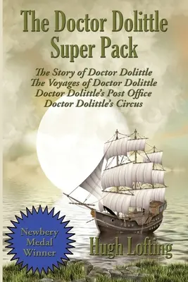 Superbalenie Doktor Dolittle: Príbeh doktora Dolittlea, Plavby doktora Dolittlea, Pošta doktora Dolittlea a Cir doktora Dolittlea - The Doctor Dolittle Super Pack: The Story of Doctor Dolittle, The Voyages of Doctor Dolittle, Doctor Dolittle's Post Office, and Doctor Dolittle's Cir