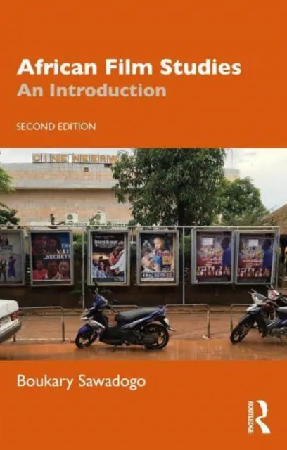 Africké filmové štúdie: Úvod do problematiky - African Film Studies: An Introduction