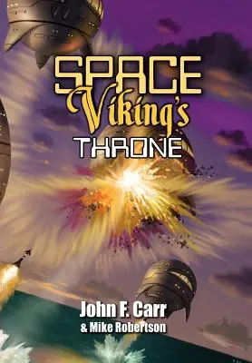 Trón vesmírneho vikinga - Space Viking's Throne