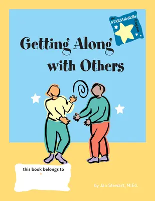 Vychádzať s ostatnými - Getting Along with Others
