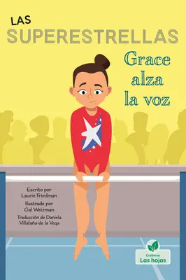 Grace Alza La Voz (Grace hovorí) - Grace Alza La Voz (Grace Speaks Up)