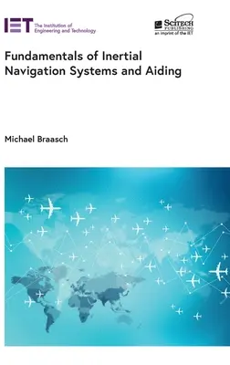Základy inerciálnych navigačných systémov a pomôcok - Fundamentals of Inertial Navigation Systems and Aiding
