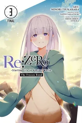 RE: Zero -Starting Life in Another World-, Frozen Bond, Vol. 3 - RE: Zero -Starting Life in Another World-, the Frozen Bond, Vol. 3