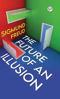 Budúcnosť ilúzie (Deluxe Library Edition) - The Future of an Illusion (Deluxe Library Edition)