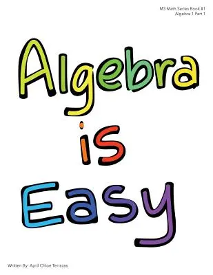Algebra je jednoduchá 1. časť - Algebra is Easy Part 1