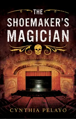 Ševcovský kúzelník - The Shoemaker's Magician
