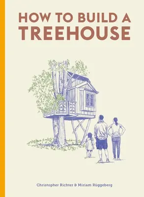 Ako postaviť domček na strome - How to Build a Treehouse