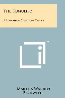 Kumulipo: Havajský spev o stvorení - The Kumulipo: A Hawaiian Creation Chant