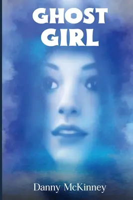 Dievča duch: Školská upratovačka - Ghost Girl: The School Janitor