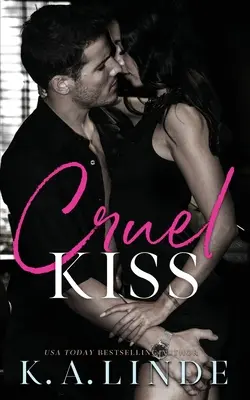 Krutý bozk - Cruel Kiss