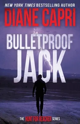 Nepriestrelný Jack: Hon na Jacka Reachera - Bulletproof Jack: The Hunt for Jack Reacher Series