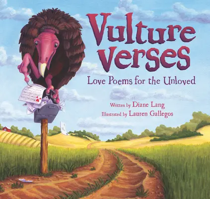 Supie verše: Básne o láske pre nemilovaných - Vulture Verses: Love Poems for the Unloved
