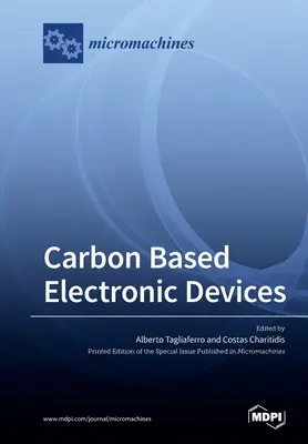 Elektronické zariadenia na báze uhlíka - Carbon Based Electronic Devices