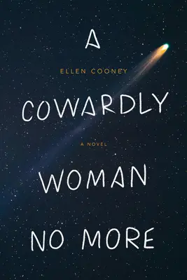 Zbabelá žena už nie je - A Cowardly Woman No More