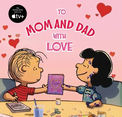 Mame a otcovi s láskou - To Mom and Dad with Love