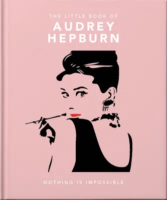 Malý sprievodca Audrey Hepburnovou - The Little Guide to Audrey Hepburn