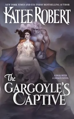 Gargoylov zajatec - The Gargoyle's Captive