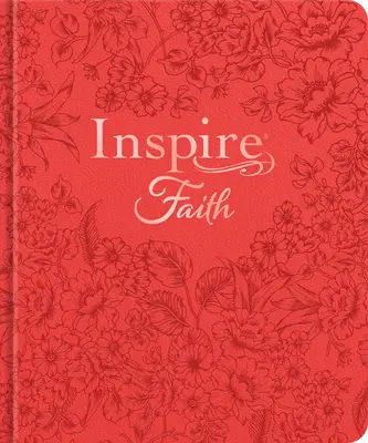 Inspire Faith Bible Nlt, Filament-Enabled Edition (Hardcover Leatherlike, Coral Blooms): Biblia na vyfarbovanie a tvorivé písanie denníkov - Inspire Faith Bible Nlt, Filament-Enabled Edition (Hardcover Leatherlike, Coral Blooms): The Bible for Coloring & Creative Journaling