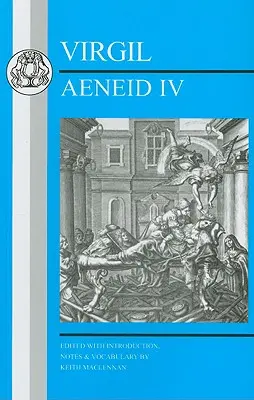 Vergílius: Aeneida IV - Virgil: Aeneid IV