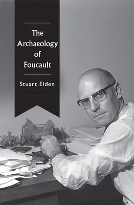 Archeológia Foucaulta - The Archaeology of Foucault