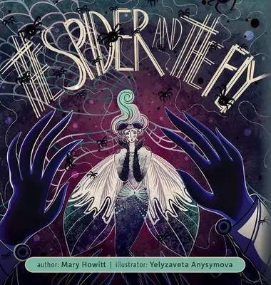 Pavúk a mucha (Ilustrované) - The Spider and the Fly (Illustrated)