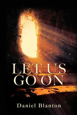 Poďme ďalej - Let Us Go on