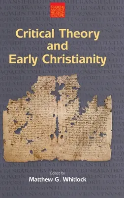 Kritická teória a rané kresťanstvo - Critical Theory and Early Christianity