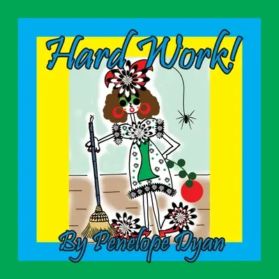 Ťažká práca! - Hard Work!
