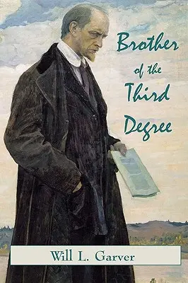 Brat tretieho stupňa - Brother Of The Third Degree