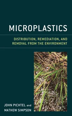 Mikroplasty: Správanie, osud a náprava - Microplastics: Behavior, Fate, and Remediation