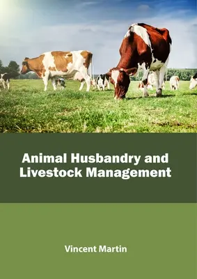 Chov zvierat a riadenie chovu hospodárskych zvierat - Animal Husbandry and Livestock Management