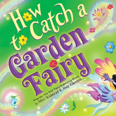 Ako chytiť záhradnú vílu: Jarné dobrodružstvo - How to Catch a Garden Fairy: A Springtime Adventure
