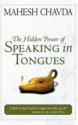 Skrytá moc hovorenia jazykmi - Hidden Power of Speaking in Tongues