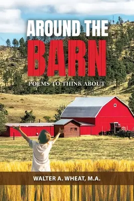 Okolo stodoly, básne na zamyslenie - Around the Barn, Poems to Think About