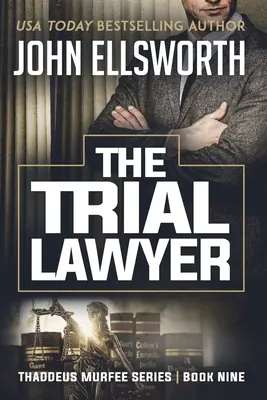 Advokát v súdnom procese - The Trial Lawyer