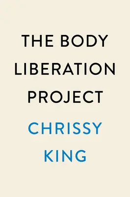 Projekt oslobodenia tela: Ako pochopenie rasizmu a kultúry stravovania pomáha pestovať radosť a budovať kolektívnu slobodu - The Body Liberation Project: How Understanding Racism and Diet Culture Helps Cultivate Joy and Build Collective Freedom