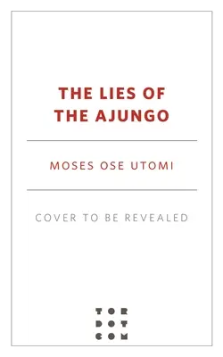 Lži o Ajungo - The Lies of the Ajungo