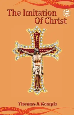 Napodobňovanie Krista - The Imitation of Christ